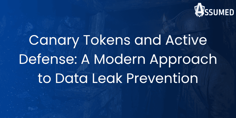 Canary Tokens and Active Defense: A Modern Approach to Data Leak Prevention
